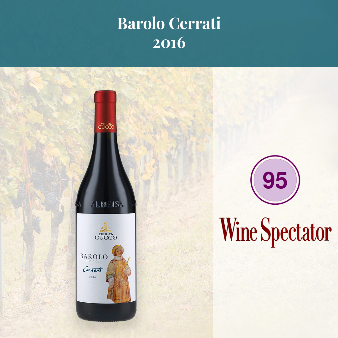 The Barolo Cerrati 2016 achieved a score of 95 on Winespectator